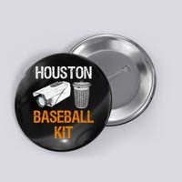 Houston Baseball Camera And Trash Can Gag For Men And Women Button