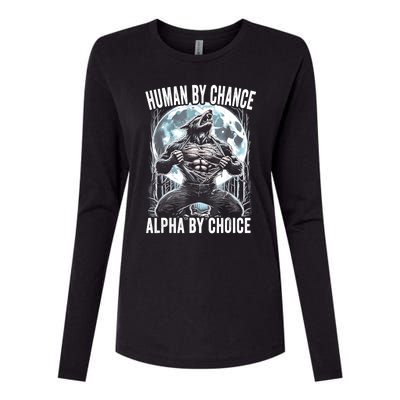 Human By Chance Alpha By Choice Funny Wolf Womens Cotton Relaxed Long Sleeve T-Shirt