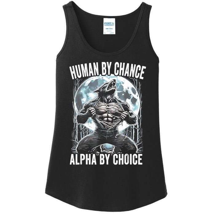 Human By Chance Alpha By Choice Funny Wolf Ladies Essential Tank