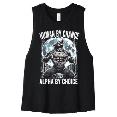 Human By Chance Alpha By Choice Funny Wolf Women's Racerback Cropped Tank