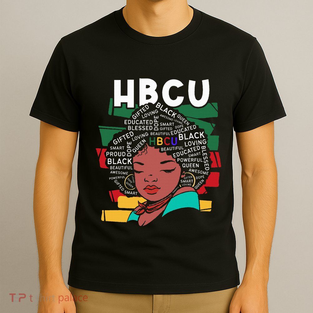 Historical Black College HBCU  T-Shirt