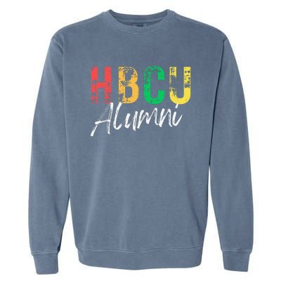 Historical Black College University Hbcu Alumni Graduate Gift Garment-Dyed Sweatshirt