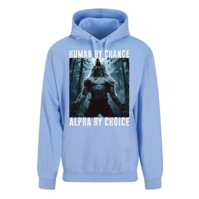 Human By Chance Alpha By Choice Alpha Wolf Meme Graphic Gift Unisex Surf Hoodie