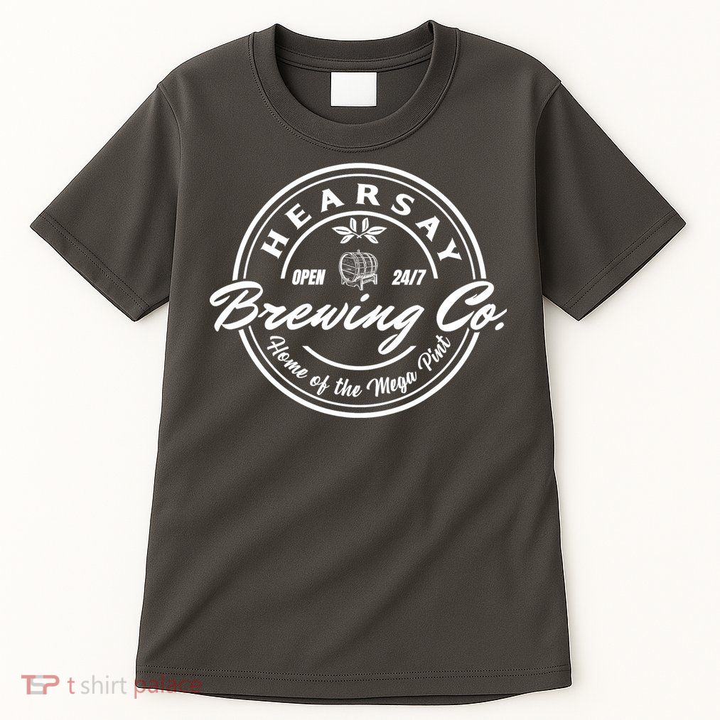 Hearsay Brewing Company Mega Pint Tall T-Shirt