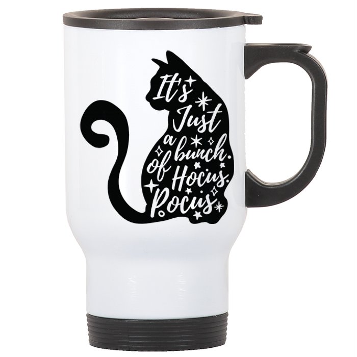 Halloween Black Cat Its Just A Bunch Of Costume Stainless Steel Travel Mug