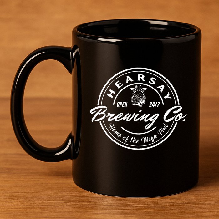 Hearsay Brewing Co Home Of The Mega Pint That’S Hearsay 11oz C Handle Ceramic Mug
