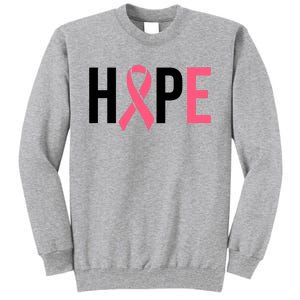 Hope Breast Cancer Awareness Tall Sweatshirt