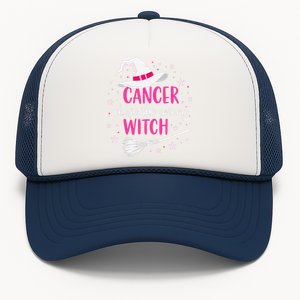 Halloween Breast Cancer Quote Cancer Chose The Wrong Witch Trucker Hat