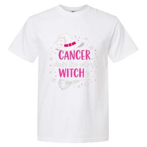 Halloween Breast Cancer Quote Cancer Chose The Wrong Witch Garment-Dyed Heavyweight T-Shirt