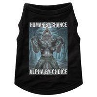 Human By Chance Alpha By Choice Cool Funny Alpha Wolf Meme Doggie Tank