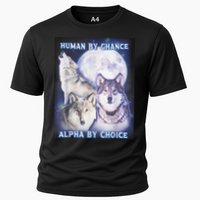 Human By Chance Alpha By Choice Alpha Wolf Cooling Performance Crew T-Shirt