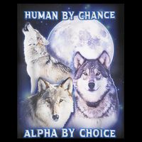 Human By Chance Alpha By Choice Alpha Wolf Impact Tech Backpack