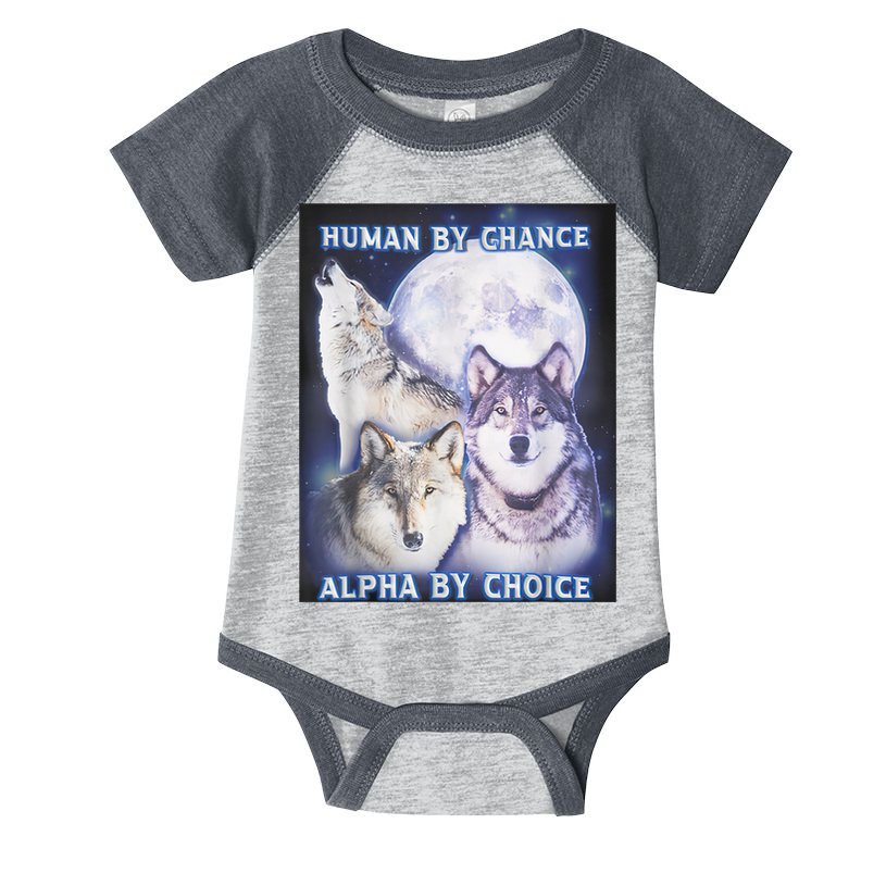 Human By Chance Alpha By Choice Alpha Wolf Infant Baby Jersey Bodysuit
