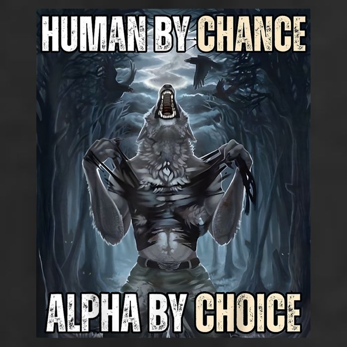 Human By Chance Alpha By Choice Cool Funny Alpha Wolf Meme Adult Drive Performance Visor