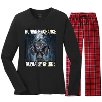 Human By Chance Alpha By Choice Cool Funny Alpha Wolf Meme Women's Long Sleeve Flannel Pajama Set 