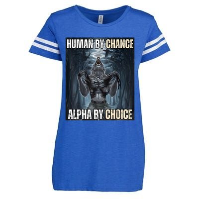 Human By Chance Alpha By Choice Cool Funny Alpha Wolf Meme Enza Ladies Jersey Football T-Shirt