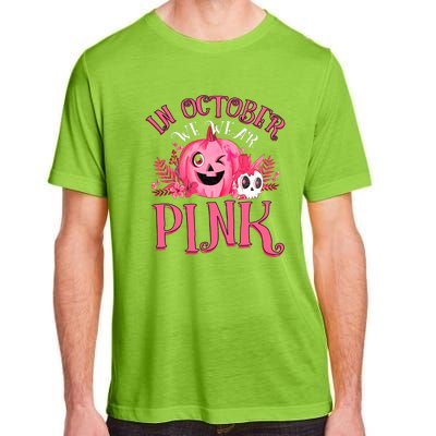 Halloween Breast Cancer In October We Wear Pink Pumpkin Adult ChromaSoft Performance T-Shirt