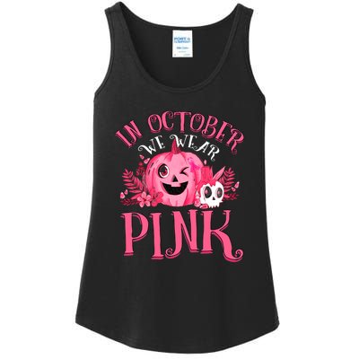 Halloween Breast Cancer In October We Wear Pink Pumpkin Ladies Essential Tank