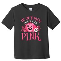 Halloween Breast Cancer In October We Wear Pink Pumpkin Toddler T-Shirt