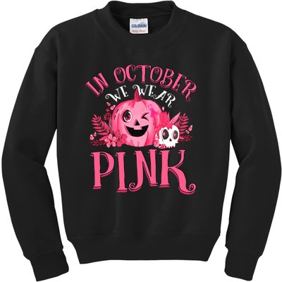 Halloween Breast Cancer In October We Wear Pink Pumpkin Kids Sweatshirt