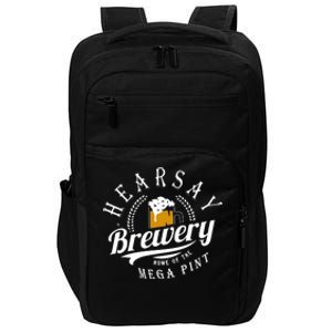 Hearsay Brewing Company Home Of The Mega Pint Impact Tech Backpack