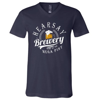 Hearsay Brewing Company Home Of The Mega Pint V-Neck T-Shirt