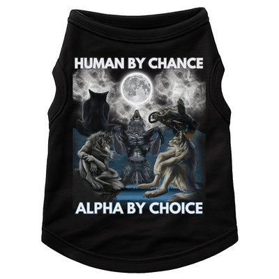 Human By Chance Alpha By Choice Wolf Vintage Doggie Tank