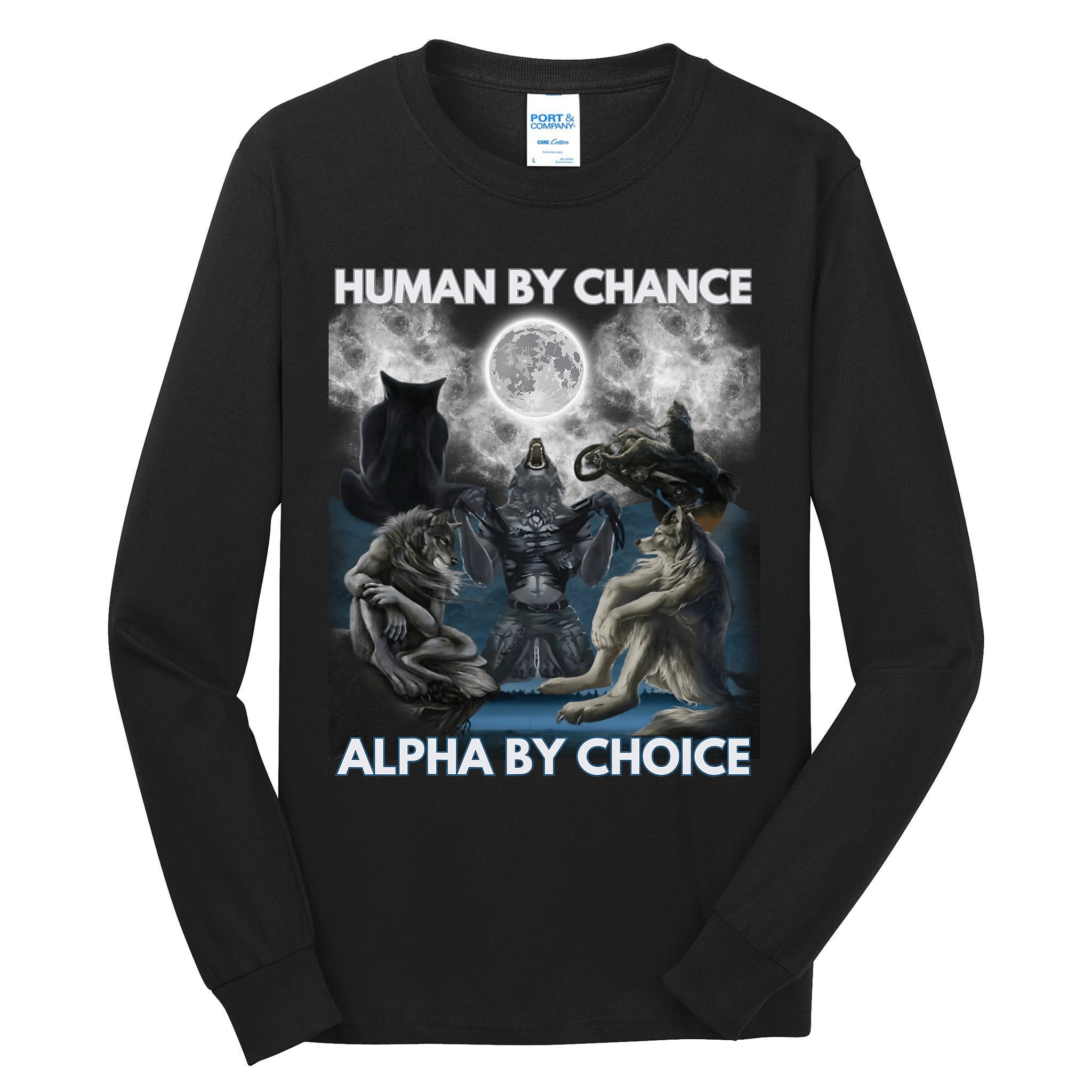 Human By Chance Alpha By Choice Wolf Vintage Tall Long Sleeve T-Shirt