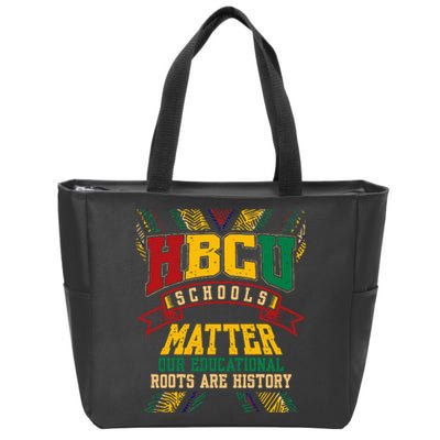 Hbcu Black College School Matters African American Student Zip Tote Bag