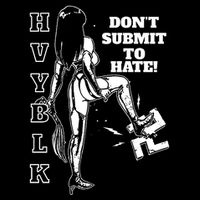 Hvy Blk DonT Submit To Hate Apron