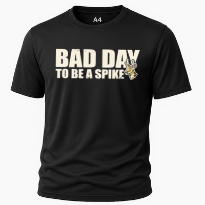 Hunting Bad Day To Be A Spike Performance Shirt