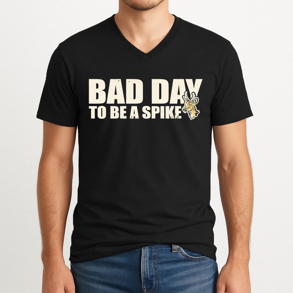 Hunting Bad Day To Be A Spike V-Neck T-Shirt