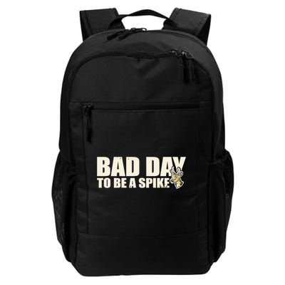 Hunting Bad Day To Be A Spike Backpack