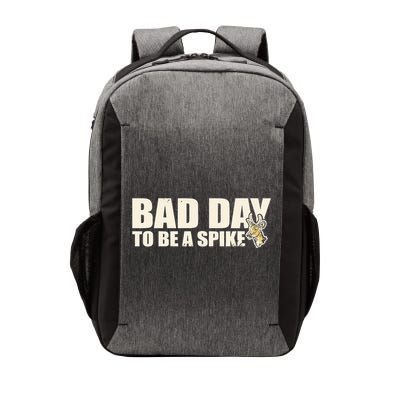 Hunting Bad Day To Be A Spike Vector Backpack