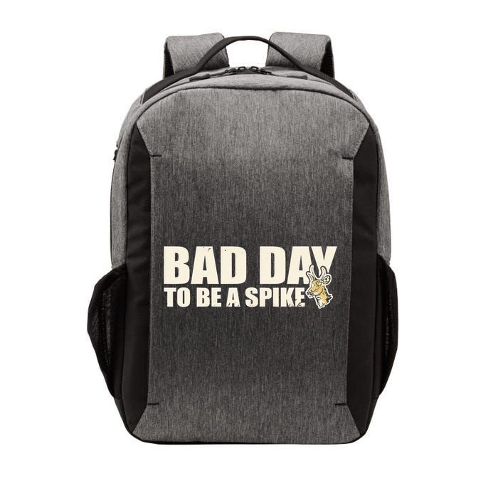 Hunting Bad Day To Be A Spike Vector Backpack