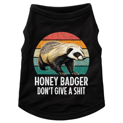Honey Badger DonT Give A Shit Vintage Style Doggie Tank
