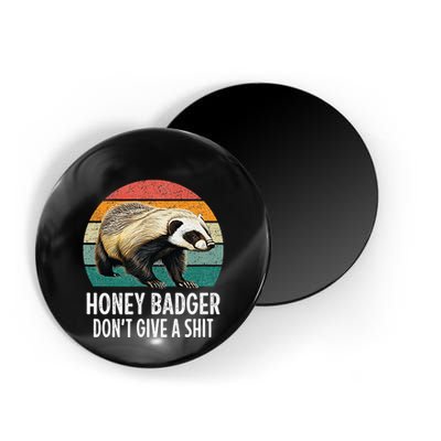 Honey Badger DonT Give A Shit Vintage Style Magnet