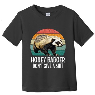 Honey Badger DonT Give A Shit Vintage Style Toddler T-Shirt