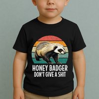 Honey Badger DonT Give A Shit Vintage Style Toddler T-Shirt