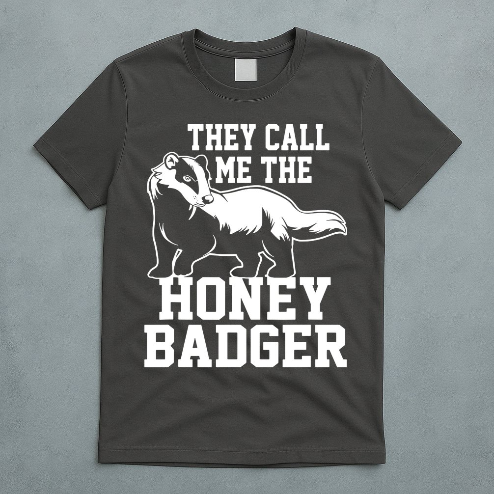 Honey Badger Dont Team Marten T-Shirt
