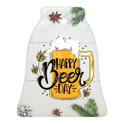 Happy Beer Day Funny Drinking Gift Ceramic Bell Ornament