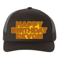 Happy Birthday Devon Personalized Name Retro Typography Yupoong Adult 5-Panel Trucker Hat