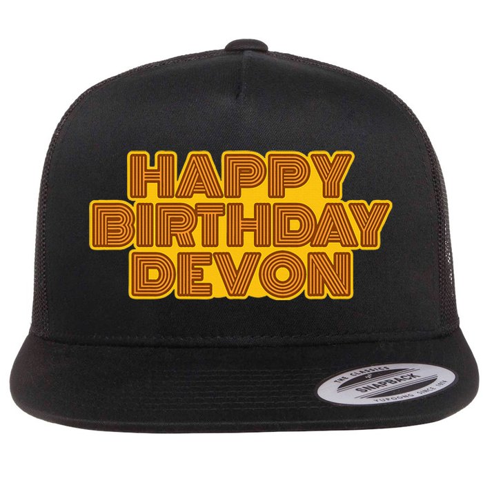 Happy Birthday Devon Personalized Name Retro Typography Flat Bill Trucker Hat