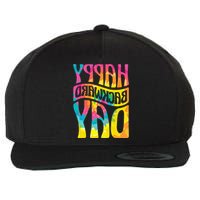 Happy Backward Day and Backward Reversed Day Wool Snapback Cap