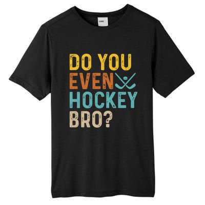 Hockey Bro? Do You Even Lift Bro? Funny Hockey Product Gift Tall Fusion ChromaSoft Performance T-Shirt