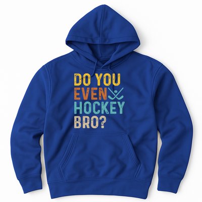 Hockey Bro? Do You Even Lift Bro? Funny Hockey Product Gift Hoodie