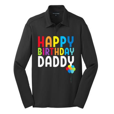 Happy Birthday Daddy Cute Dads Birthday Gift Silk Touch Performance Long Sleeve Polo