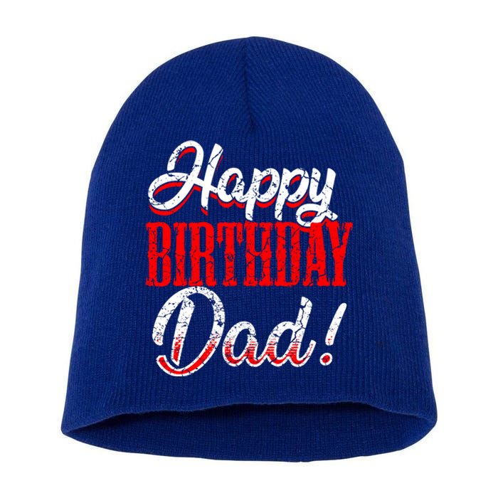 Happy Birthday Daddy Papa FatherS Day Gift Short Acrylic Beanie