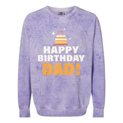 Happy Birthday Dad BDay Papa Birthday Dad Tank Top Colorblast Crewneck Sweatshirt