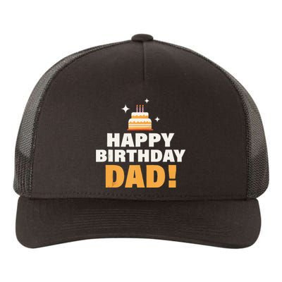 Happy Birthday Dad BDay Papa Birthday Dad Tank Top Yupoong Adult 5-Panel Trucker Hat